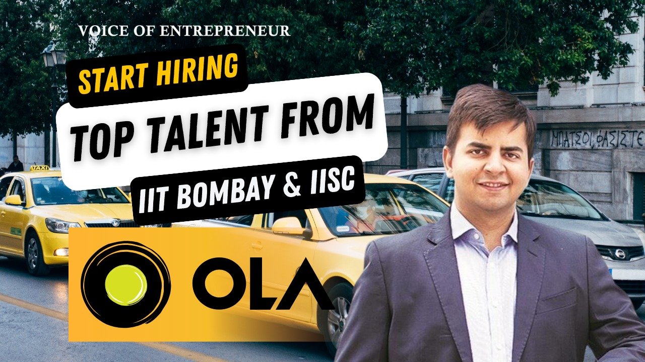 Ola CEO Bhavish Aggarwal to Start Hiring Top Talent from IIT Bombay and IISc